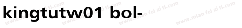 kingtutw01 bol字体转换